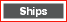 to Ships section